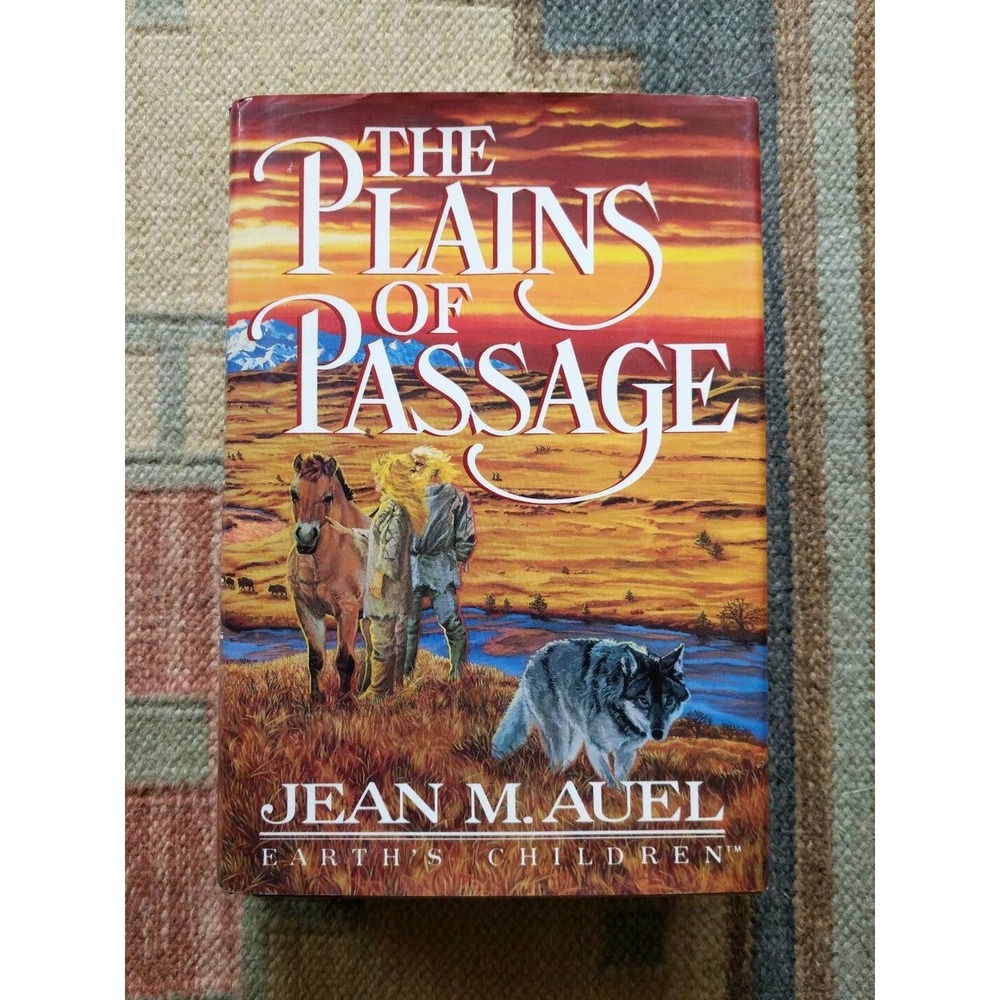 The Plains of Passage: Earth's Children Book 4 by Jean M. Auel 1990, HC, 1st Ed.